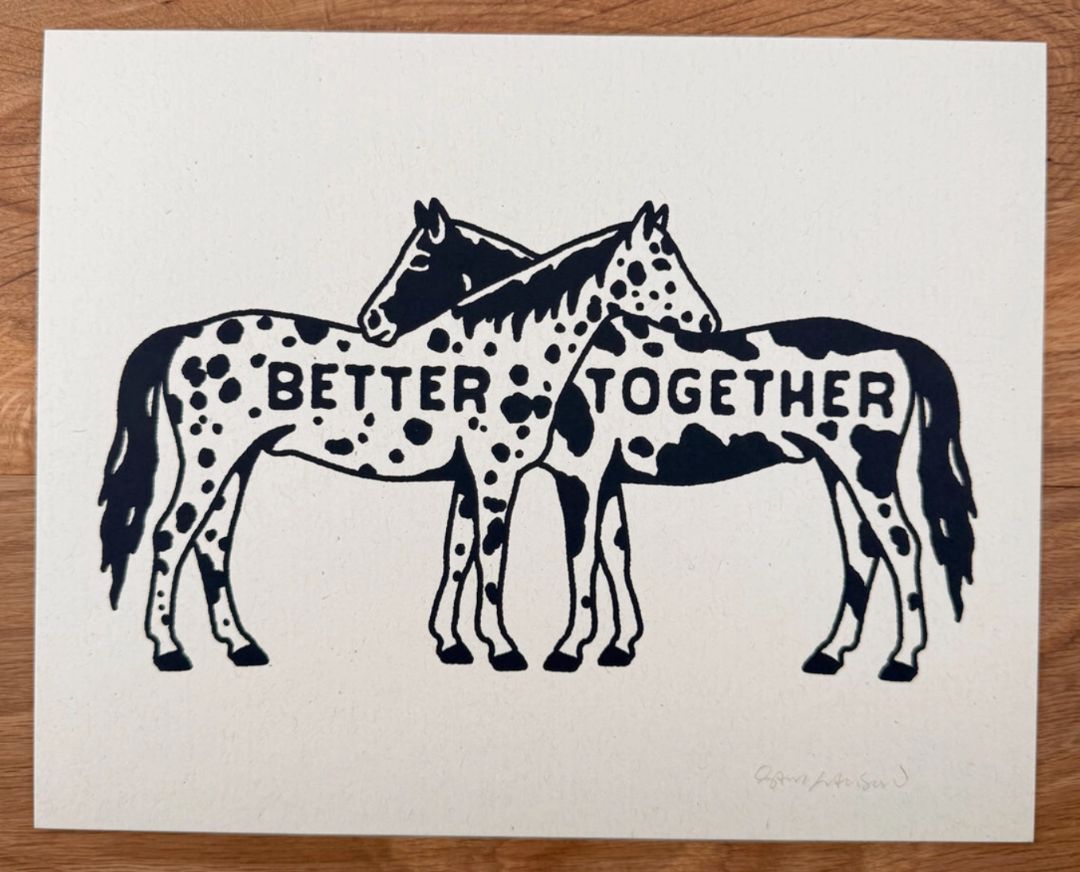 Steel Bison, Better Together Horses Silkscreen 8" x 10" Print