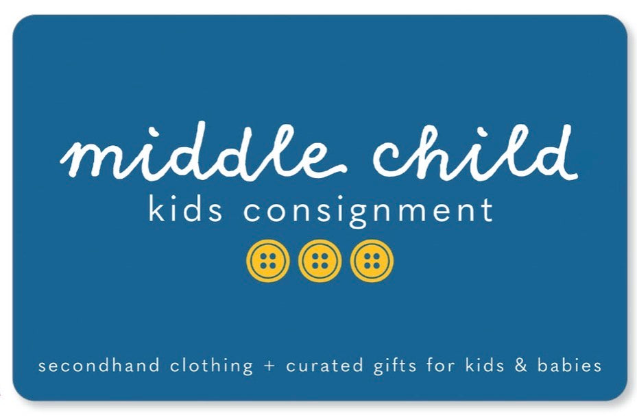 Middle Child Kids Consignment Gift Card