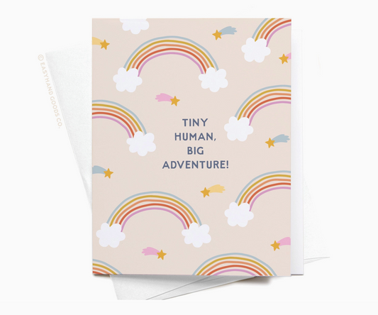 Easyhand Goods, Tiny Human Big Adventure rainbow new baby card