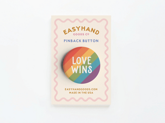 Easyhand Goods, LOVE WINS rainbow pinback button